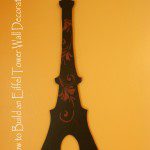 Build an Eiffel Tower Wall Decoration
