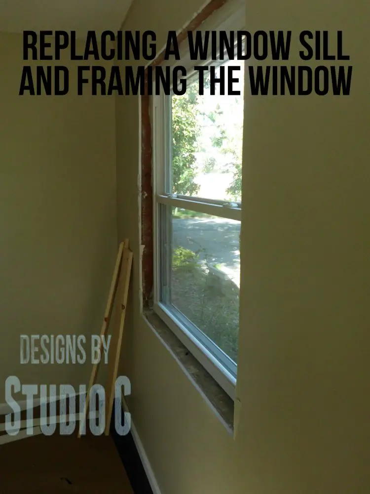 Replacing A Window Sill And Framing The Window