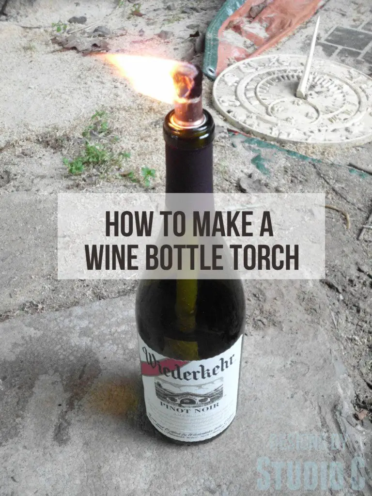 make a wine bottle torch
