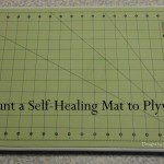 How to Mount a Self-Healing Mat to Plywood