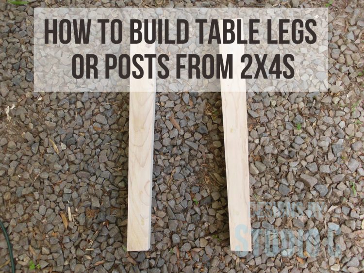 how to build table legs or posts from 2x4s SANY0609 copy