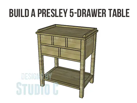 Presley 5-Drawer Table Plans-Copy