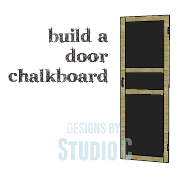 DIY Plans to Build a Door Chalkboard_Copy