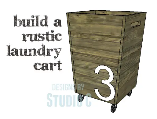 DIY Plans to Build a Rustic Laundry Cart_Copy