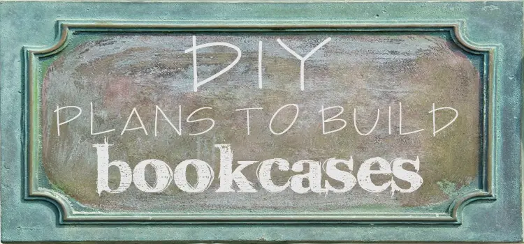 A Collection of DIY Plans to Build Bookcases_Bookcases Graphic