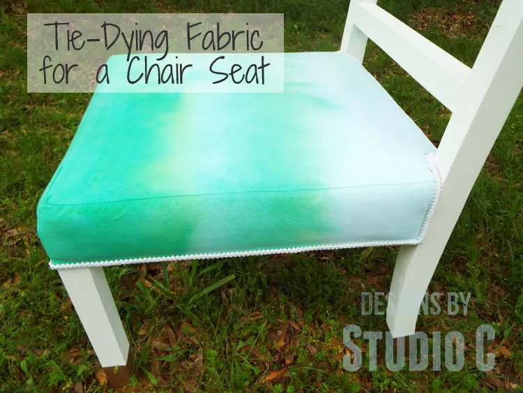 Tie-Dying Fabric for a Chair Seat