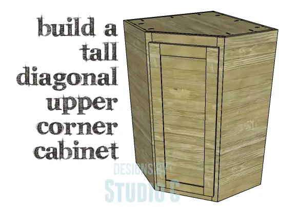 DIY Plans to Build a Tall Diagonal Face Upper Corner Cabinet_Copy