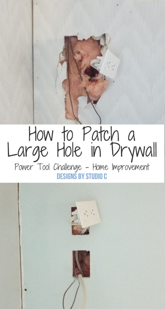 How to Patch a Large Hole in Drywall Designs by Studio C