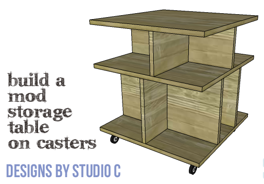 DIY Furniture Plans to Build a Mod Storage Table on Casters - Copy