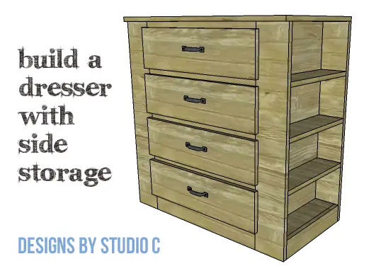 DIY Furniture Plans to Build a Dresser with Side Storage - Copy